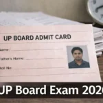 UP Board Exam 2026: एडमिट कार्ड और परीक्षा से जुड़े जरूरी नियम
